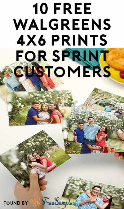 10 FREE Walgreens 4×6 Prints For Sprint Customers