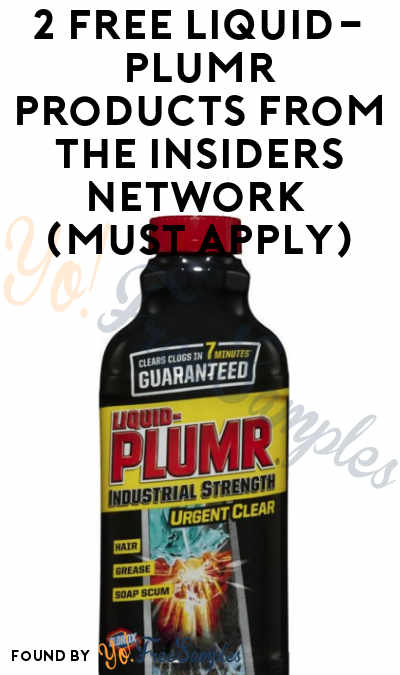 2 FREE Liquid-Plumr Products From The Insiders Network (Must Apply)