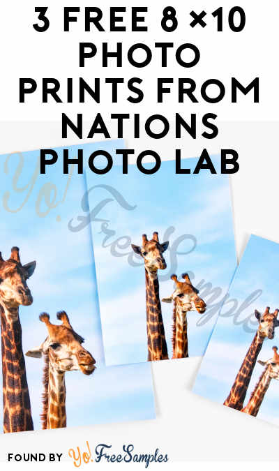 3 FREE 8×10 Photo Prints From Nations Photo Lab