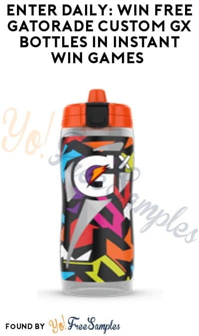 Enter Daily: Win FREE Gatorade Custom GX Bottles in Instant Win Games