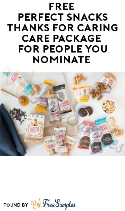 FREE Perfect Snacks Thanks for Caring Care Package for People You Nominate (Instagram Required)