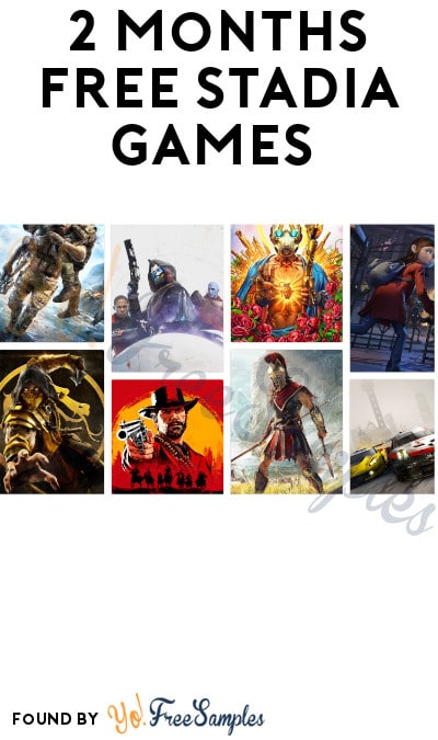 2 Months FREE Stadia Games (Google Account + Credit Card Required)