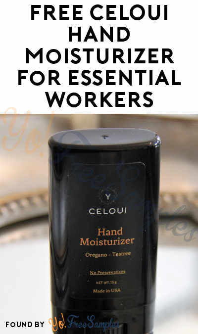 FREE CELOUI Hand Moisturizer For Essential Workers