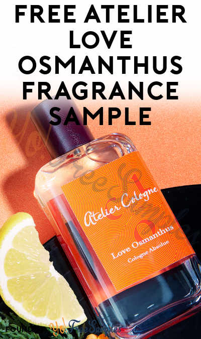 FREE Atelier Love Osmanthus Fragrance Sample