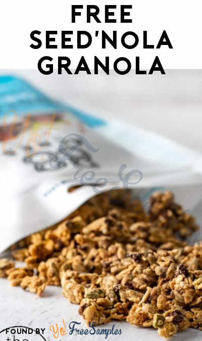 FREE Seed’nola 10oz Granola Bag