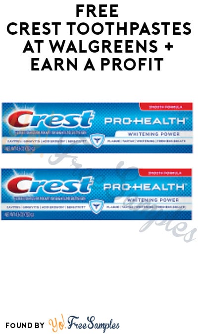 FREE Crest Toothpastes at Walgreens + Earn A Profit (Rewards Card Required)