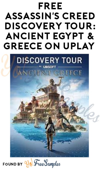 FREE Assassin’s Creed Discovery Tour: Ancient Egypt & Greece on Uplay (Ubisoft Account Required)