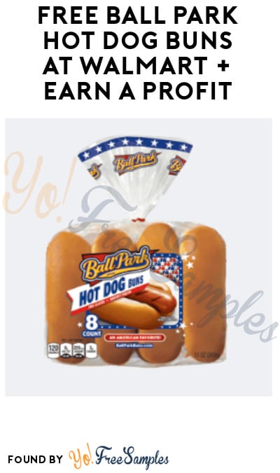 FREE Ball Park Hot Dog Buns at Walmart + Earn A Profit (Coupon & Ibotta Required)