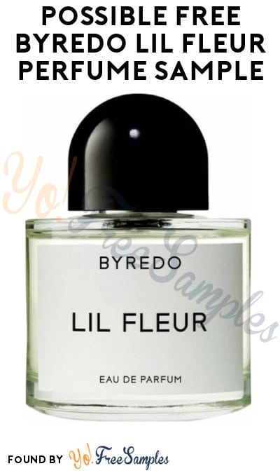 Possible FREE Byredo Lil Fleur Perfume Sample (Facebook Required)