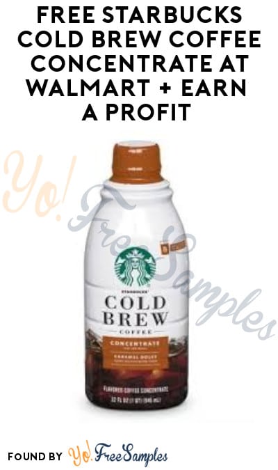 FREE Starbucks Cold Brew Coffee Concentrate at Walmart + Earn A Profit (Coupon, Ibotta & Shopkick Required)
