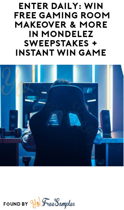 Enter Daily: Win FREE Gaming Room Makeover & More in Mondelez Sweepstakes + Instant Win Game