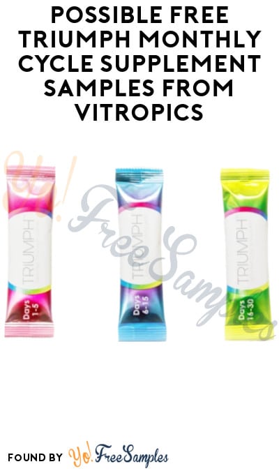 Possible FREE Triumph Monthly Cycle Supplement Samples from Vitropics