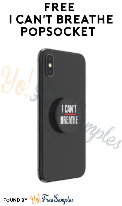 $3 Shipping Added: FREE I Can’t Breathe PopSocket Everyday At 11AM EST