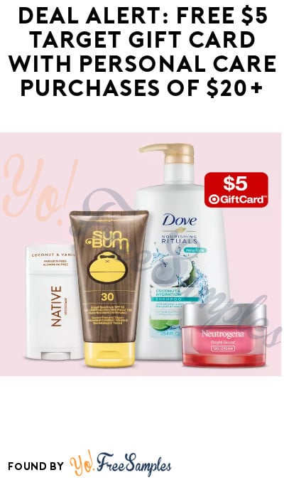 DEAL ALERT: FREE $5 Target Gift Card with Personal Care Purchases of $20+ (Online Only)
