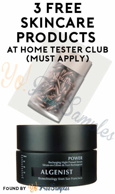 3 FREE Skincare Products At Home Tester Club (Must Apply)