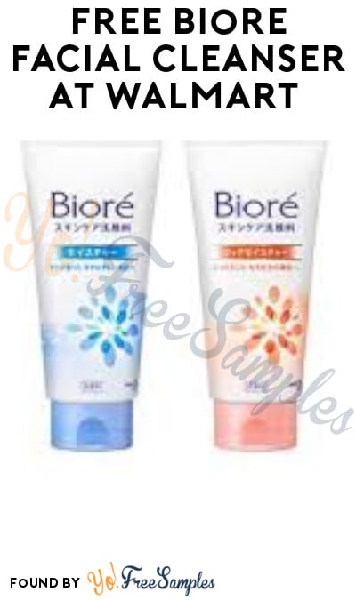FREE Biore Facial Cleanser at Walmart (Coupon Required)
