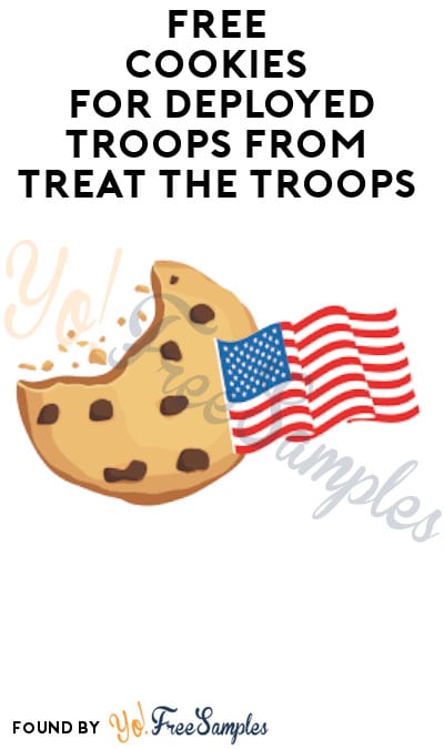 FREE Cookies for Deployed Troops from Treat The Troops