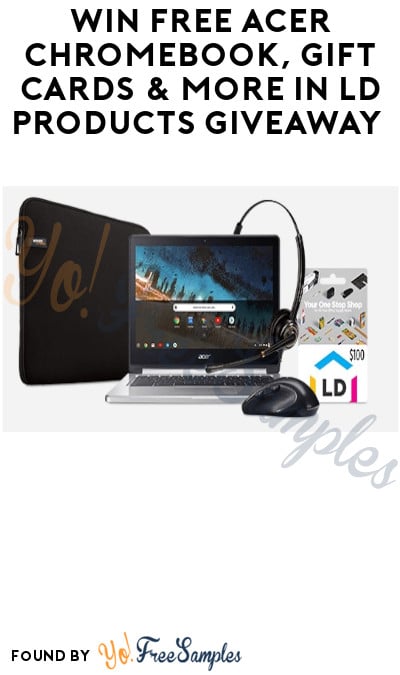 Win FREE Acer Chromebook, Gift Cards & More in LD Products Giveaway