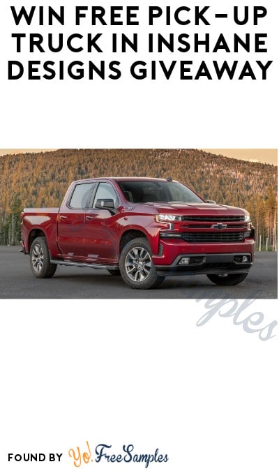 Win FREE Pick-Up Truck in InShane Designs Giveaway
