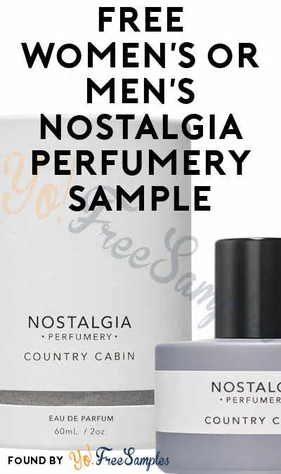 FREE Women’s or Men’s Nostalgia Perfumery Sample