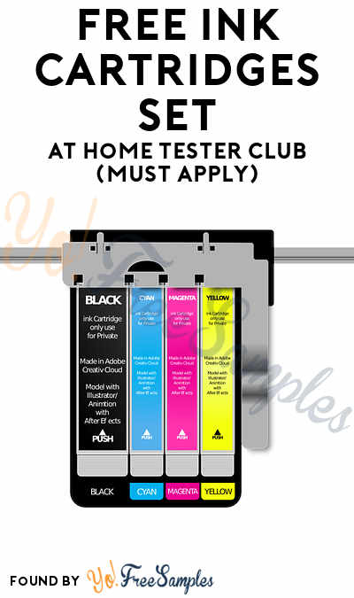FREE Ink Cartridges Set At Home Tester Club (Must Apply)