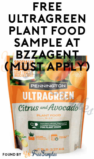 FREE Ultragreen Plant Food Sample At BzzAgent (Must Apply)