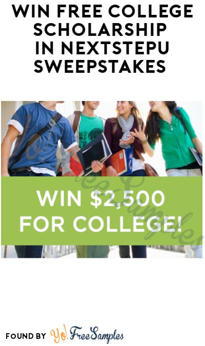 Win FREE College Scholarship in NextStepU Sweepstakes