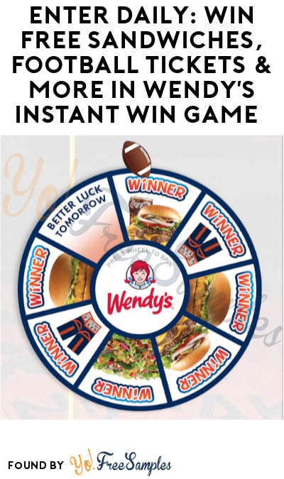 Enter Daily: Win FREE Sandwiches, Football Tickets & More in Wendy’s Instant Win Game