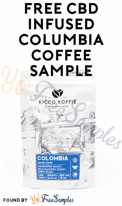 FREE CBD Infused Columbia Coffee Sample