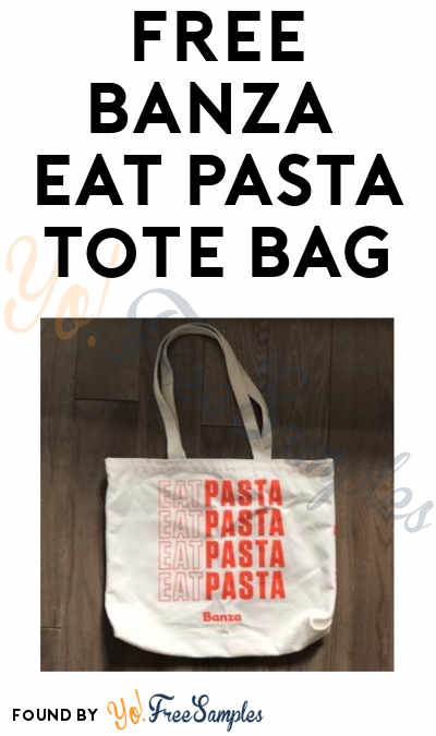 FREE Eat Pasta Tote Bag (Email Required)