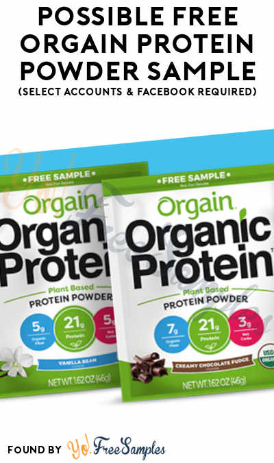 Possible FREE Orgain Protein Powder Sample (Select Accounts & Facebook Required)