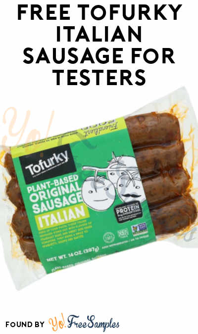 FREE Tofurky Italian Sausage For Testers (Must Apply)