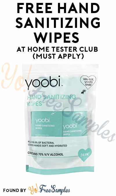 FREE Hand Sanitizing Wipes At Home Tester Club (Must Apply)