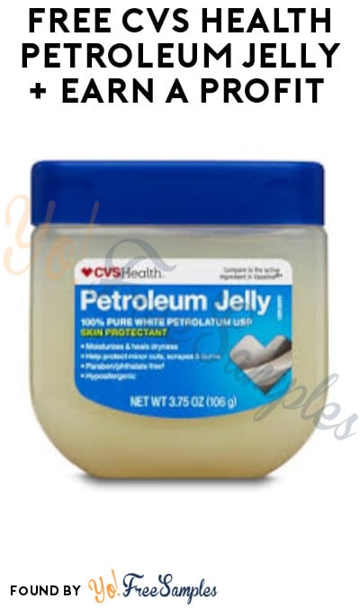 FREE CVS Health Petroleum Jelly + Earn A Profit (CarePass Required)