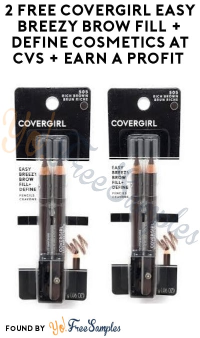 2 FREE Covergirl Easy Breezy Brow Fill + Define Cosmetics at CVS & Earn A Profit (Account/Coupons Required)