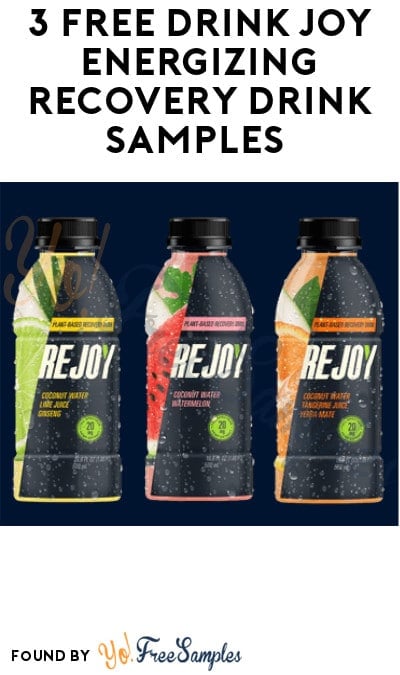 Back! 3 FREE REJOY Drink Joy Energizing Recovery Drink Samples