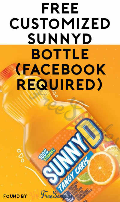 FREE Customized SunnyD Bottle (Facebook Required)