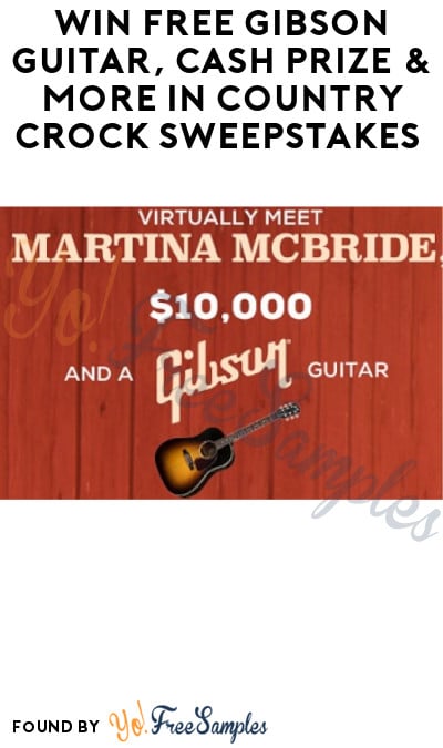 Win FREE Gibson Guitar, Cash Prize & More in Country Crock Sweepstakes