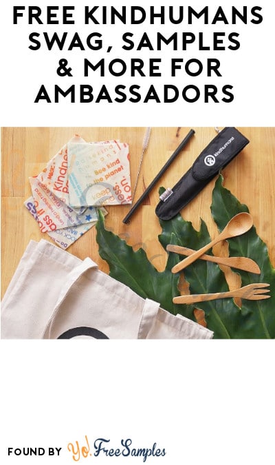 FREE KindHumans Swag, Samples & More for Ambassadors (Instagram Required + Must Apply)