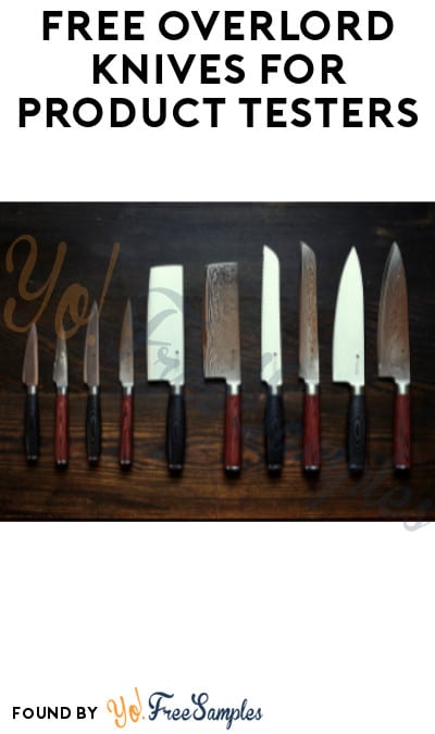 FREE Overlord Knives for Product Testers (Must Apply)