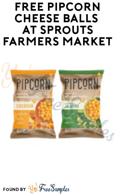 FREE Pipcorn Cheese Balls at Sprouts Farmers Market (App Required)