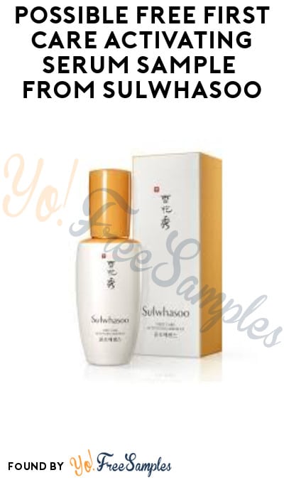 Possible FREE First Care Activating Serum Sample from Sulwhasoo (Facebook Required)