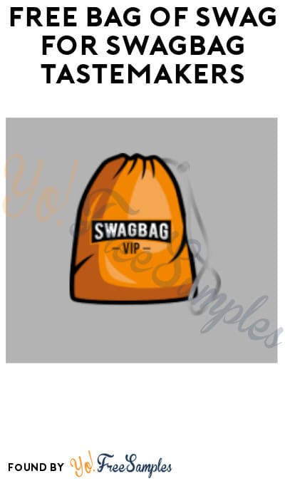 FREE Bag of Swag for SwagBag Tastemakers (Must Apply)