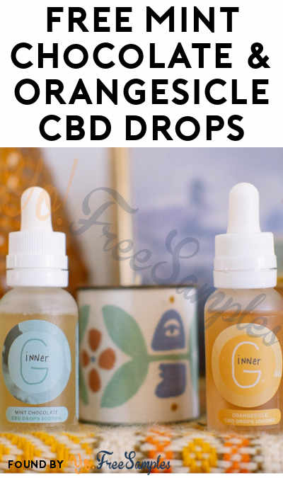 FREE Mint Chocolate & Orangesicle CBD Drops (Instagram Required)