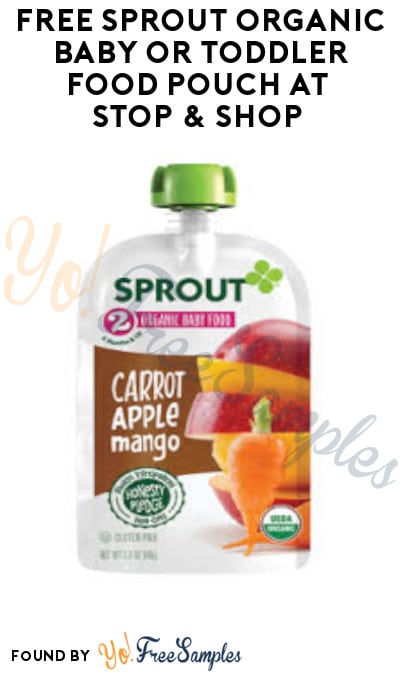 FREE Sprout Organic Baby or Toddler Food Pouch at Stop & Shop (Coupon Required)