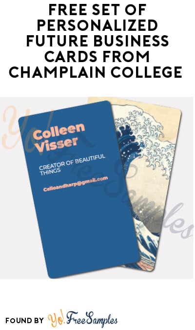 FREE Set of Personalized Future Business Cards from Champlain College (High School Students Only)