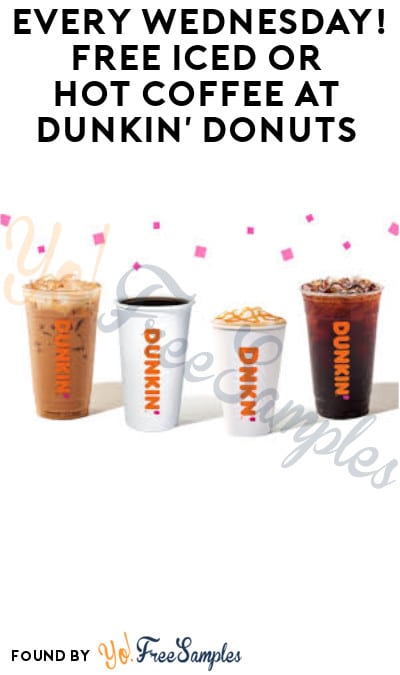 Every Wednesday! FREE Iced or Hot Coffee at Dunkin’ Donuts (Select States + DD Perks Accounts)