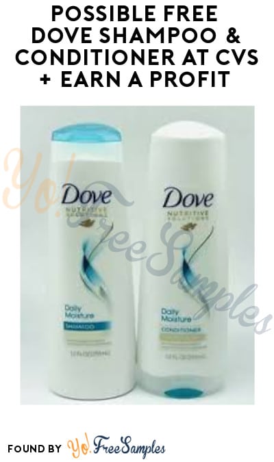 Possible FREE Dove Shampoo & Conditioner at CVS + Earn A Profit (App / Coupon + Ibotta Required)
