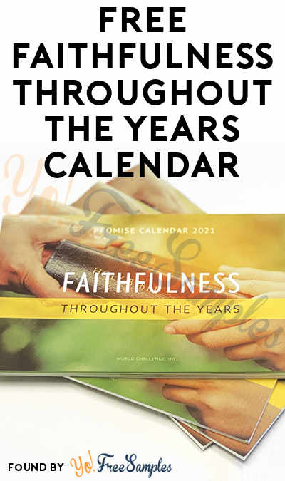 FREE Faithfulness Throughout The Years 2021 Calendar