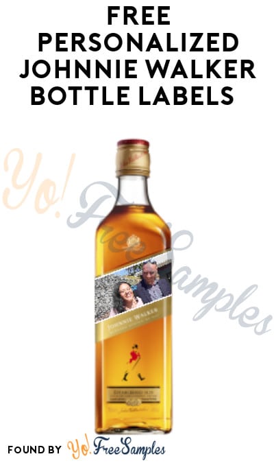 FREE Johnnie Walker Personalized Bottle Labels (Ages 21 & Older Only)